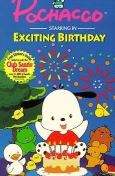 Pochacco in Exciting Birthday – Pochacco no Wakuwaku Birthday